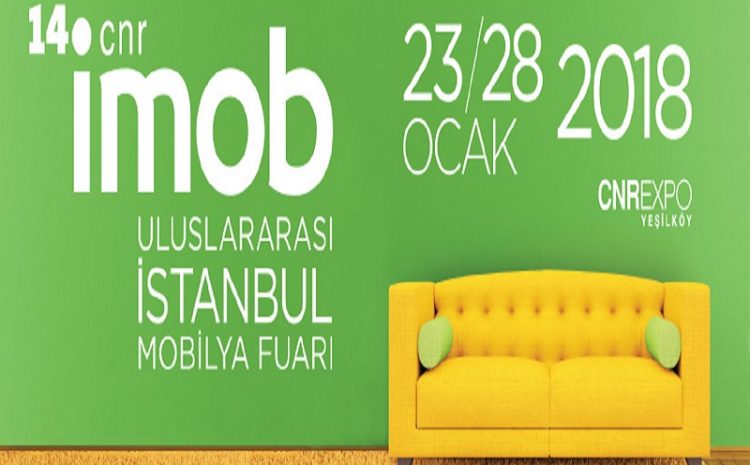  14. CNR İMOB Uluslararası İstanbul Mobilya Fuarı gerçekleşti.
